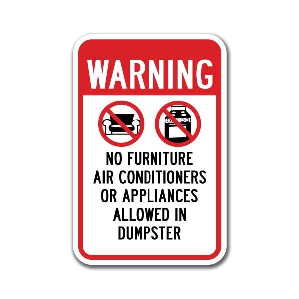 Signmission 18 in Height, 0.12 in Width, Aluminum, 12" x 18", A-1218 Dumpster - NoFurn A/C A-1218 Dumpster - NoFurn A/C - main
